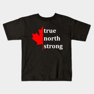 True North Strong, 3 Kids T-Shirt